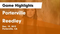 Porterville  vs Reedley  Game Highlights - Dec. 19, 2019
