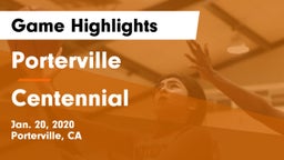 Porterville  vs Centennial  Game Highlights - Jan. 20, 2020