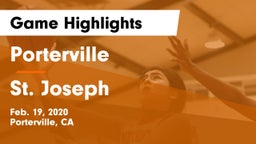 Porterville  vs St. Joseph Game Highlights - Feb. 19, 2020