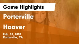 Porterville  vs Hoover  Game Highlights - Feb. 26, 2020