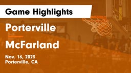 Porterville  vs McFarland  Game Highlights - Nov. 16, 2023