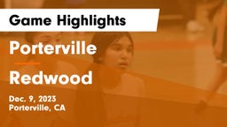Porterville  vs Redwood  Game Highlights - Dec. 9, 2023