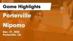 Porterville  vs Nipomo  Game Highlights - Dec. 27, 2023