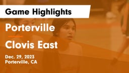 Porterville  vs Clovis East  Game Highlights - Dec. 29, 2023