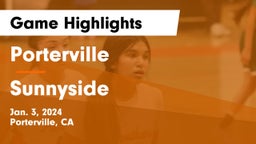 Porterville  vs Sunnyside  Game Highlights - Jan. 3, 2024