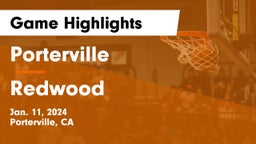 Porterville  vs Redwood  Game Highlights - Jan. 11, 2024