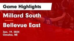 Millard South  vs Bellevue East  Game Highlights - Jan. 19, 2024