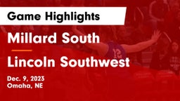 Millard South  vs Lincoln Southwest  Game Highlights - Dec. 9, 2023