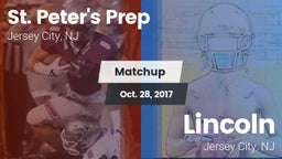 Matchup: St. Peter's Prep vs. Lincoln  2017
