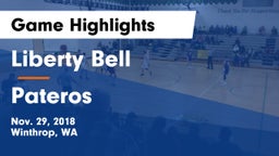 Liberty Bell  vs Pateros  Game Highlights - Nov. 29, 2018