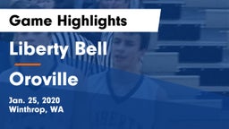 Liberty Bell  vs Oroville Game Highlights - Jan. 25, 2020