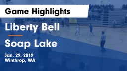 Liberty Bell  vs Soap Lake  Game Highlights - Jan. 29, 2019