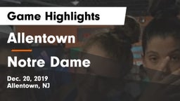Allentown  vs Notre Dame  Game Highlights - Dec. 20, 2019