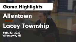 Allentown  vs Lacey Township  Game Highlights - Feb. 12, 2022