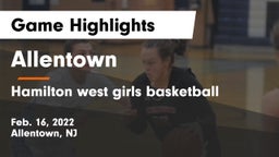 Allentown  vs Hamilton west girls basketball Game Highlights - Feb. 16, 2022