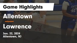 Allentown  vs Lawrence  Game Highlights - Jan. 22, 2024