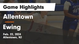Allentown  vs Ewing  Game Highlights - Feb. 22, 2024