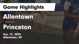 Allentown  vs Princeton  Game Highlights - Jan. 27, 2024