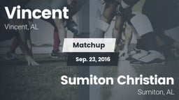 Matchup: Vincent vs. Sumiton Christian  2016