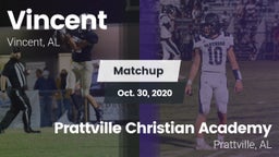 Matchup: Vincent vs. Prattville Christian Academy  2020