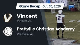 Recap: Vincent  vs. Prattville Christian Academy  2020