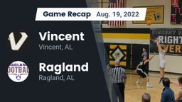 Recap: Vincent  vs. Ragland  2022