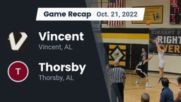 Recap: Vincent  vs. Thorsby  2022
