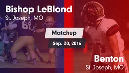 Matchup: Bishop LeBlond vs. Benton  2016