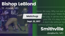 Matchup: Bishop LeBlond vs. Smithville  2017