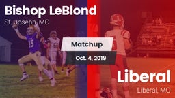 Matchup: Bishop LeBlond vs. Liberal  2019