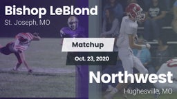 Matchup: Bishop LeBlond vs. Northwest  2020