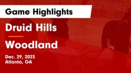 Druid Hills  vs Woodland  Game Highlights - Dec. 29, 2023