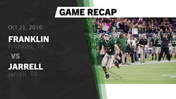 Recap: Franklin  vs. Jarrell  2016