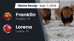 Recap: Franklin  vs. Lorena  2018