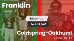 Matchup: Franklin vs. Coldspring-Oakhurst  2018