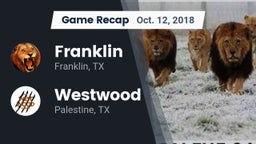 Recap: Franklin  vs. Westwood  2018