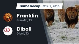 Recap: Franklin  vs. Diboll  2018