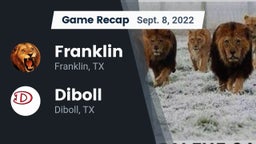 Recap: Franklin  vs. Diboll  2022