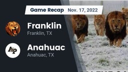 Recap: Franklin  vs. Anahuac  2022