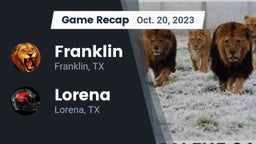 Recap: Franklin  vs. Lorena  2023
