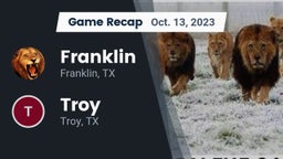 Recap: Franklin  vs. Troy  2023