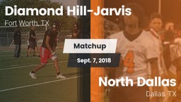 Matchup: Diamond Hill-Jarvis vs. North Dallas  2018