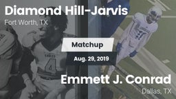 Matchup: Diamond Hill-Jarvis vs. Emmett J. Conrad  2019