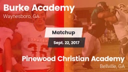 Matchup: Burke Academy vs. Pinewood Christian Academy 2017