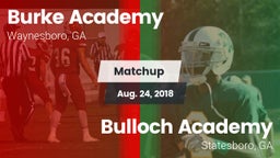 Matchup: Burke Academy vs. Bulloch Academy 2018