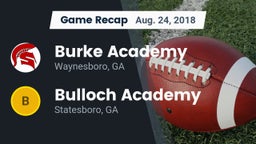 Recap: Burke Academy  vs. Bulloch Academy 2018