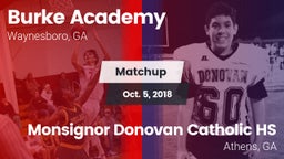 Matchup: Burke Academy vs. Monsignor Donovan Catholic HS 2018