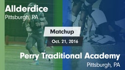 Matchup: Allderdice vs. Perry Traditional Academy  2016