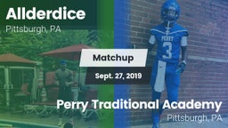 Matchup: Allderdice vs. Perry Traditional Academy  2019