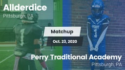 Matchup: Allderdice vs. Perry Traditional Academy  2020